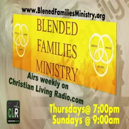 Blended Families Ministry Podcast artwork