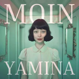 Moin Yamina Podcast artwork