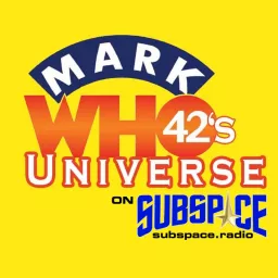 MarkWHO42's Universe Podcast artwork