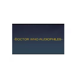 Dr. Who Audiophiles Podcast artwork