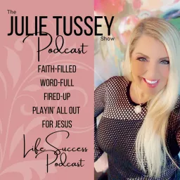 The Julie Tussey Show Podcast artwork