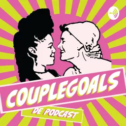 CoupleGoals de podcast artwork