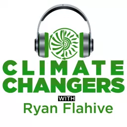 Climate Changers Podcast artwork