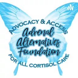 Addy Chat- Adrenal Alternatives Foundation Podcast artwork