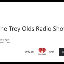 The Trey Olds Radio Show Podcast artwork