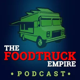 Podcast Archives - Food Truck Empire