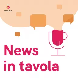 News in Tavola Podcast artwork