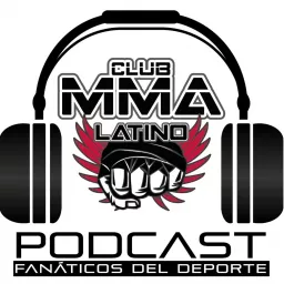 Club MMA Latino Podcast artwork