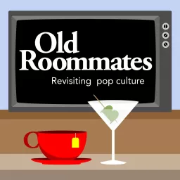 Old Roommates Podcast artwork