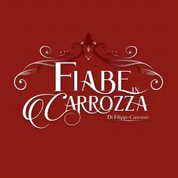 Fiabe in Carrozza Podcast artwork