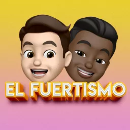 El Fuertismo Podcast artwork