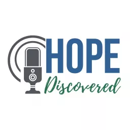 CommQuest Hope Discovered Podcast artwork