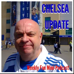 Chelsea Update Podcast artwork