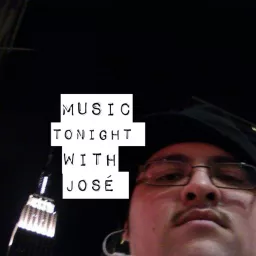 Music Tonight With José Podcast artwork