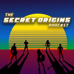 The Secret Origins Podcast artwork