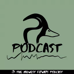 Midwest Flyways Podcast artwork