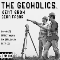 The Geoholics Podcast artwork