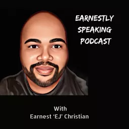 Earnestly Speaking Podcast artwork