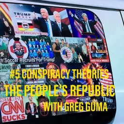 People’s Republic: #5 Conspiracies Podcast artwork
