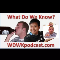 What Do We Know? » What Do We Know podcast