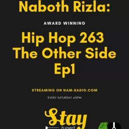 Naboth Rizla-Hip Hop 263 The Other Side Podcast artwork