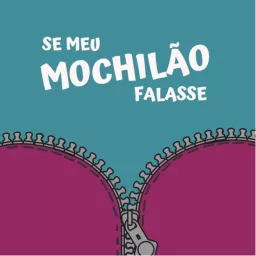 Se Meu Mochilão Falasse Podcast artwork