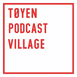 Tøyen Podcast Village artwork