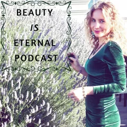 Beauty Is Eternal Podcast artwork