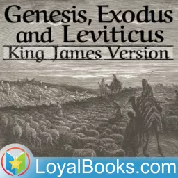 Bible (KJV) 01-03: Genesis, Exodus and Leviticus by King James Version