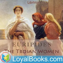 The Trojan Women by Euripides