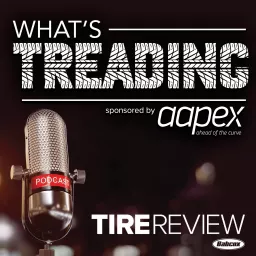What’s Treading with Tire Review Podcast artwork