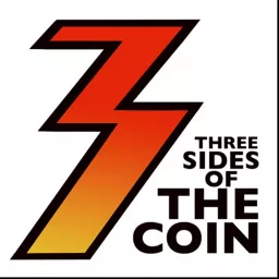 Three Sides Of The Coin Podcast artwork
