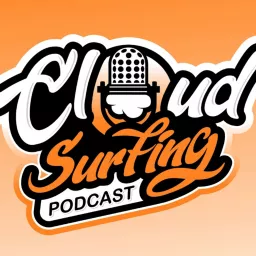 Cloud Surfing with Jake Rider Podcast artwork