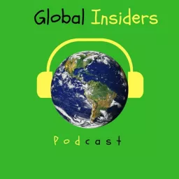 Global Insiders: Travel and Work Podcast artwork