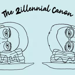 The Zillennial Canon