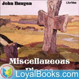 Miscellaneous Pieces by John Bunyan