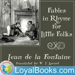 Fables in Rhyme for Little Folks by Jean de La Fontaine