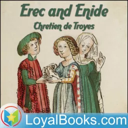 Erec and Enide by Chretien de Troyes