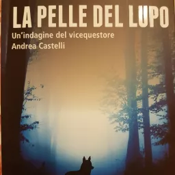 La Pelle Del Lupo Di Fabio Girelli Podcast artwork