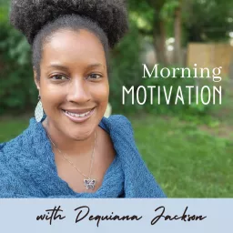 Morning Motivation Podcast artwork