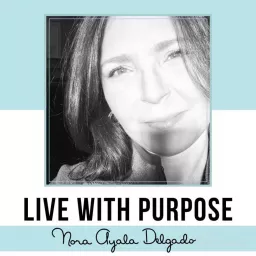 Live with Purpose Podcast artwork