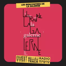 Les Rencontres de la Galerne Podcast artwork