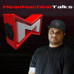 Mean Machine Talks Podcast artwork
