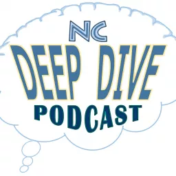 NC Deep Dive Podcast artwork