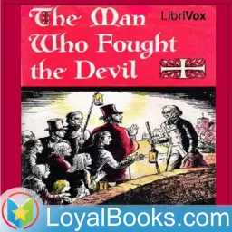 The Man Who Fought the Devil by Eva K. Betz