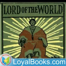 Lord of the World by Robert Hugh Benson