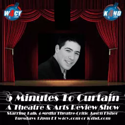 5 Minutes to Curtain Podcast artwork