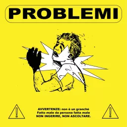 PROBLEMI Podcast artwork