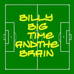 Billy Big Time and the Brain