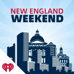 New England Weekend Podcast artwork